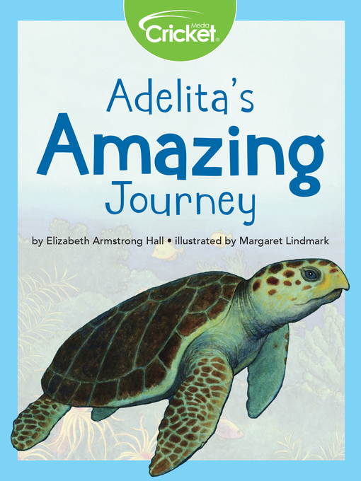 Title details for Adelita's Amazing Journey by Elizabeth Armstrong Hall - Wait list